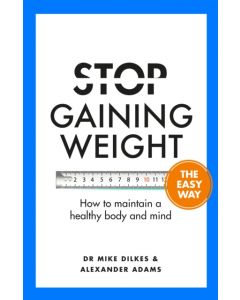 Stop Gaining Weight The Easy Way