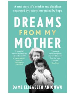 Dreams From My Mother