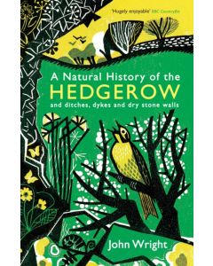 A Natural History of the Hedgerow