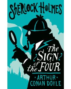 The Sign of the Four or The Problem of the Sholtos