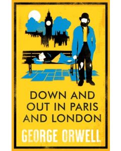 Down and Out in Paris and London