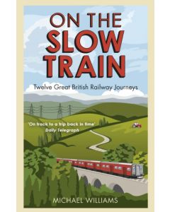 On The Slow Train