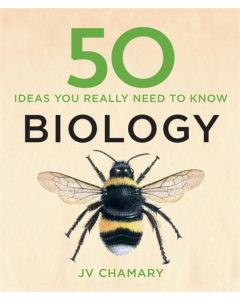 50 Biology Ideas You Really Need to Know