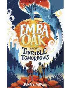 Emba Oak and the Terrible Tomorrows