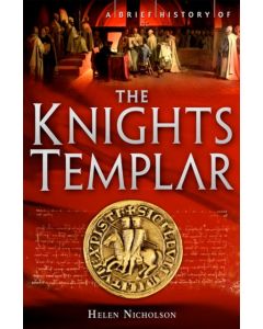 A Brief History of the Knights Templar