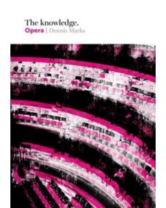The Knowledge: Opera