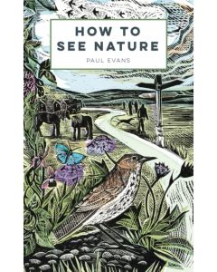 How to See Nature