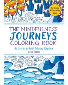 The Mindfulness Journeys Coloring Book