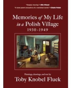 Memories of My Life in a Polish Village, 1930-1949