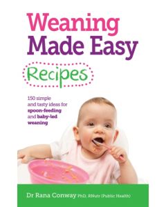 Weaning Made Easy Recipes