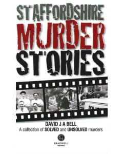 Staffordshire Murder Stories