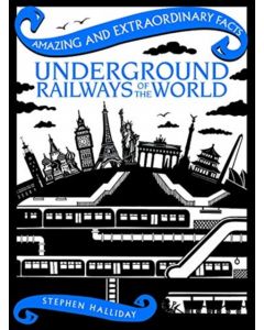 Underground Railways of the World