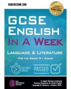 GCSE English in a Week: Language & Literature