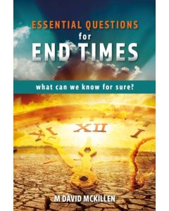 Essential Questions for End Times