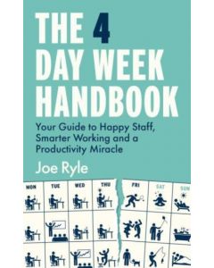 The 4 Day Week Handbook
