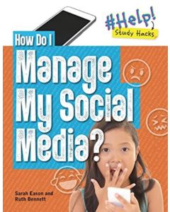 How Do I Manage My Social Media?