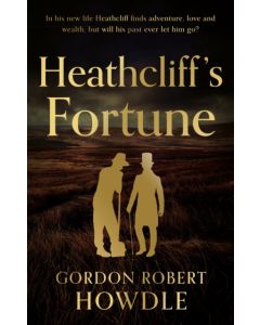 Heathcliff's Fortune