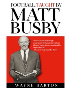 Football, Taught By Matt Busby