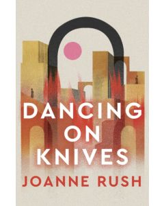 Dancing on Knives