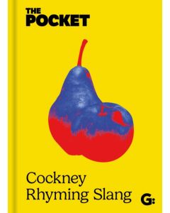 The Pocket Cockney Rhyming Slang
