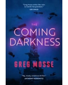 The Coming Darkness
