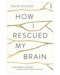 How I Rescued My Brain