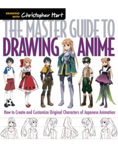 The Master Guide to Drawing Anime