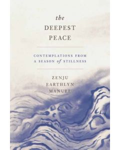 The Deepest Peace