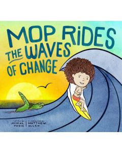 Mop Rides the Waves of Change