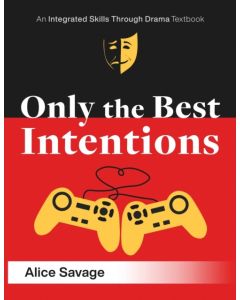Only the Best Intentions