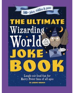 The Ultimate Wizarding World Joke Book