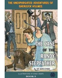 The Case of the Randy Stepfather
