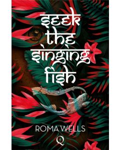Seek The Singing Fish