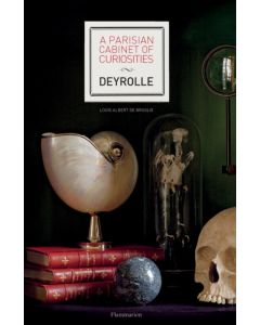 A Parisian Cabinet of Curiosities: Deyrolle