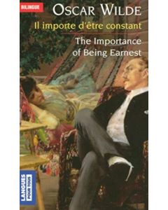 Il importe d'etre constant/The Importance of Being Earnest