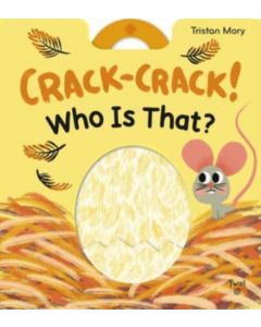Crack-Crack! Who's That?