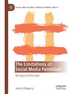 The Limitations of Social Media Feminism