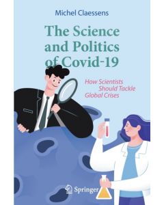 The Science and Politics of Covid-19