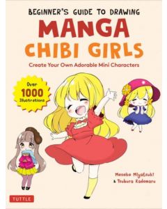 Beginner's Guide to Drawing Manga Chibi Girls