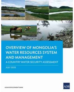 Overview of Mongolia’s Water Resources System and Management