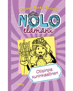 Nolo elämäni: Olisinpa kuninkaallinen 