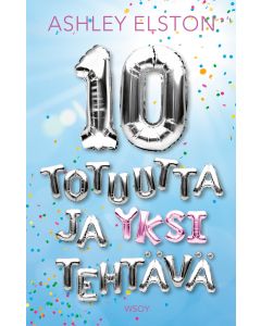 10 totuutta ja yksi tehtävä