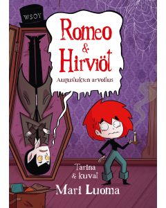 Romeo & Hirviöt. Augustuksen arvoitus