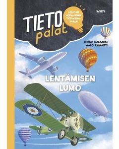 Tietopalat: Lentämisen lumo
