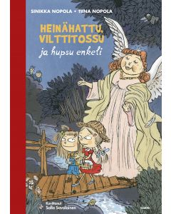 Heinähattu, Vilttitossu ja hupsu enkeli