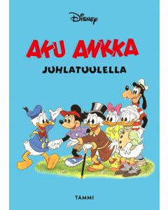 Aku Ankka juhlatuulella