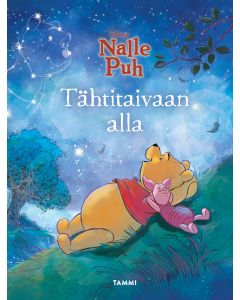 Nalle Puh. Tähtitaivaan alla