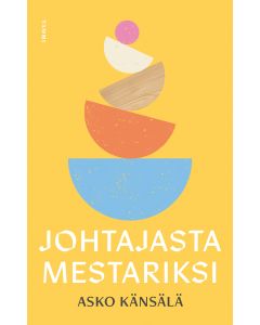 Johtajasta mestariksi