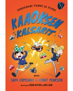 Etsiväpari Takku ja Tuppi. Kaaoksen kalsarit