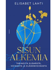 Sisun alkemia (signeerattu)
